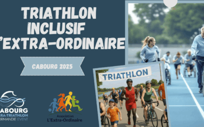 TRIATHLON INCLUSIF L’EXTRA-ORDINAIRE